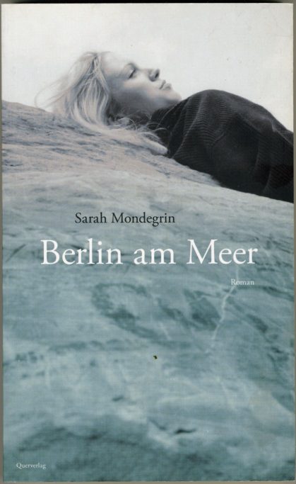 Anja Müller Berlin Fotografie Sarah Mondegrin Querverlag